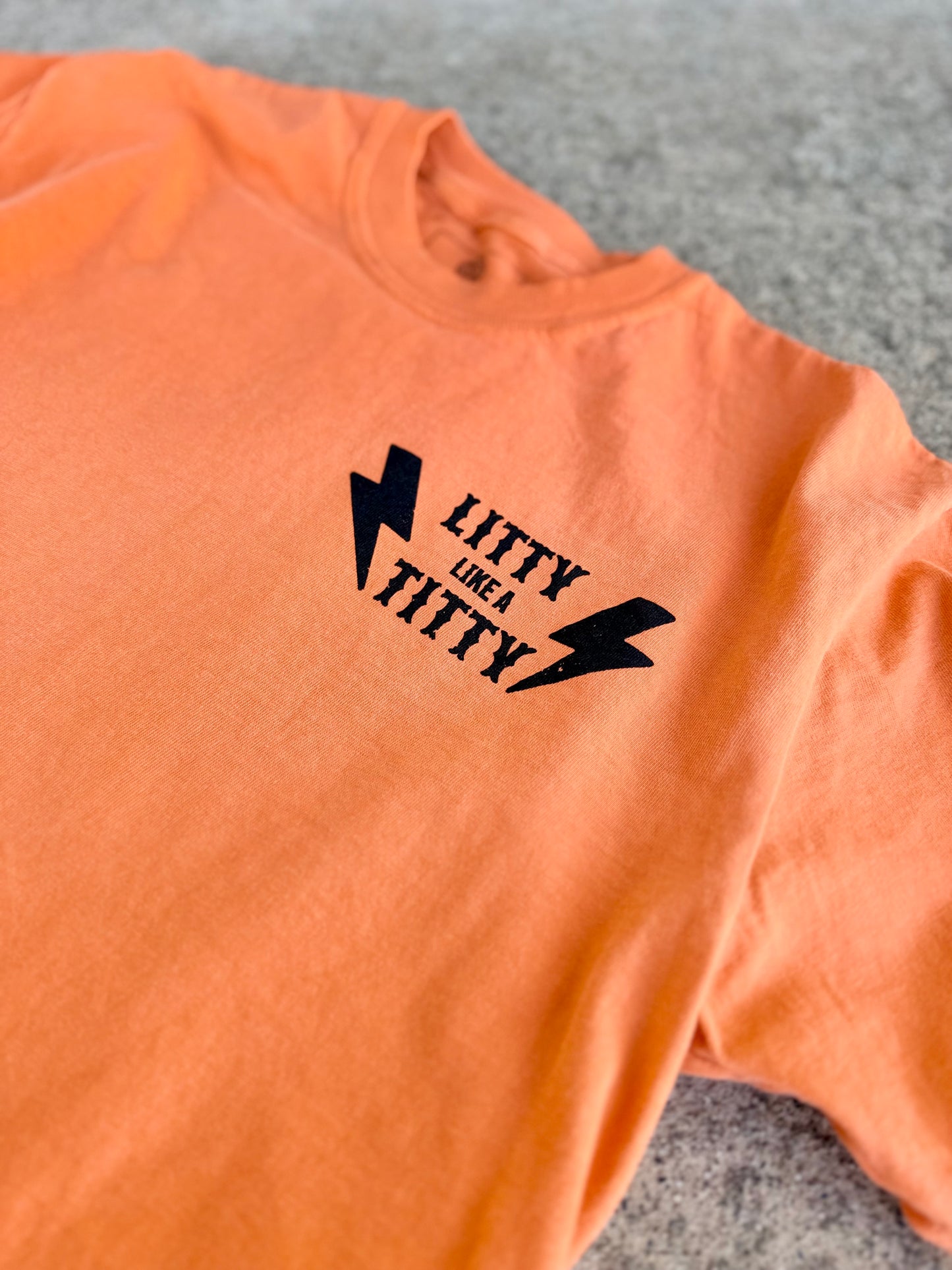 Litty Titty Orange T-shirt ￼